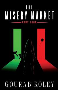 The Misery Market