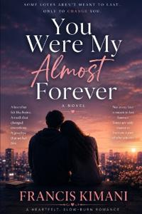 You Were My Almost Forever