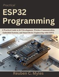 Practical ESP32 Programming
