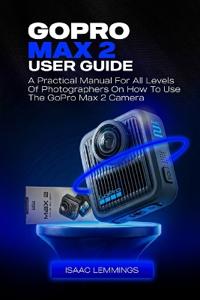 Go Pro Max 2 User Guide