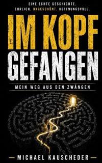 Im Kopf gefangen