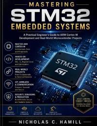 Mastering STM32 Embedded Systems