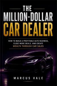 The Million-Dollar Car Dealer