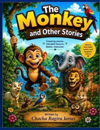 The Monkey and Other Stories