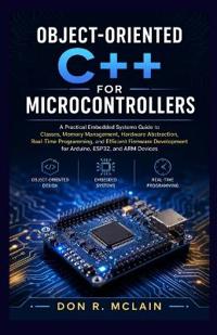 Object-oriented C++ for Microcontrollers