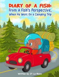 Diary Of A Fish