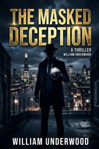 The Masked Deception