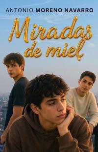 Miradas de Miel