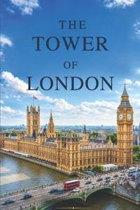 The Tower of London
