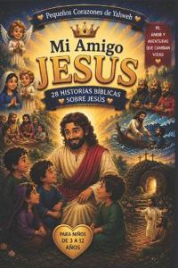 Mi Amigo Jesús