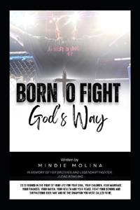 Born to Fight