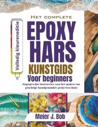 de Complete Handleiding Voor Epoxyharskunst Voor Beginners