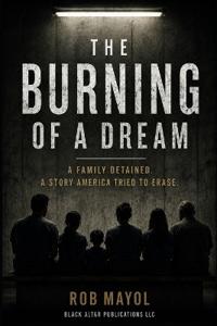 The Burning of a Dream