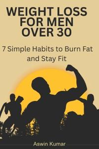 Weight Loss for Men Over 30