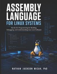 Assembly Language for Linux Systems