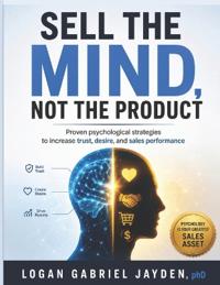 Sell the Mind, Not the Product