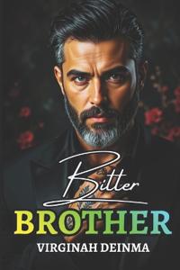 Bitter Brother
