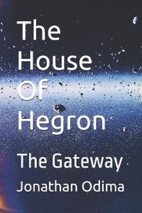 The House Of Hegron