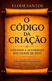 O Código Da Criação