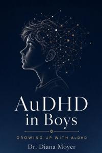 AuDHD in Boys