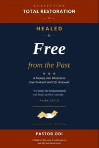 Healed and Free from the Past