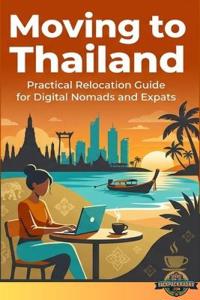 Moving To Thailand