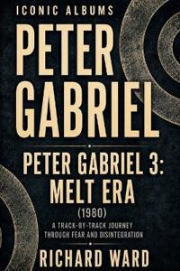 Iconic Albums Peter Gabriel Peter Gabriel 3