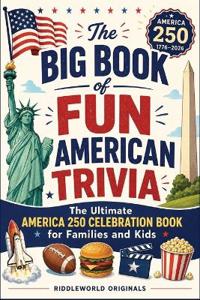 The Big Book of Fun American Trivia