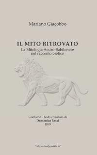 Il Mito Ritrovato