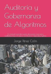 Auditoría y Gobernanza de Algoritmos