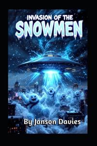 Invasion of the Snowmen