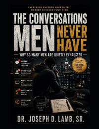 The Conversations Men Never Have
