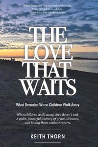 The Love That Waits