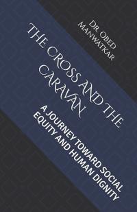 The Cross and the Caravan