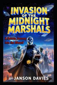 Invasion of the Midnight Marshals