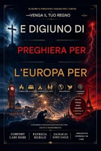 30 Giorni Di Preghiera E Digiuno Per l'Europa