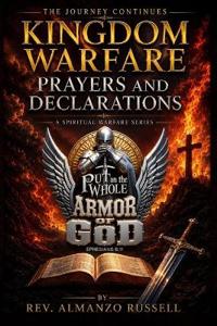 Kingdom Warfare Prayers & Declarations