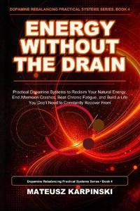 Energy Without the Drain