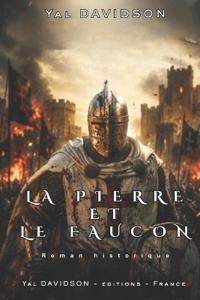 La pierre et le faucon