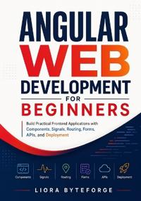 Angular Web Development for Beginners