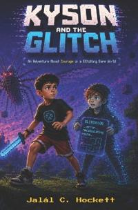 Kyson and the Glitch
