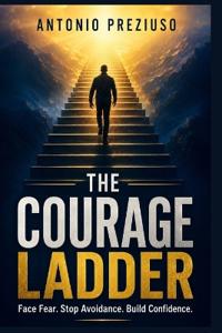 The Courage Ladder