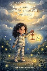 Luna and the Night That Felt Too Dark