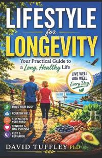 Lifestyle for Longevity