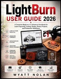 LightBurn USER GUIDE 2026