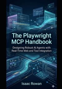 The Playwright MCP Handbook