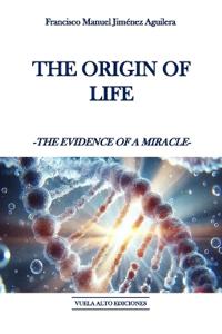 The origin of life