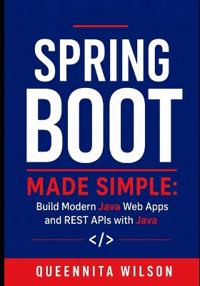 Spring Boot Made Simple