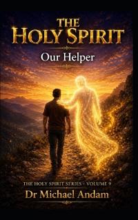 The Holy Spirit, Our Helper