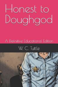 Honest to Doughgod